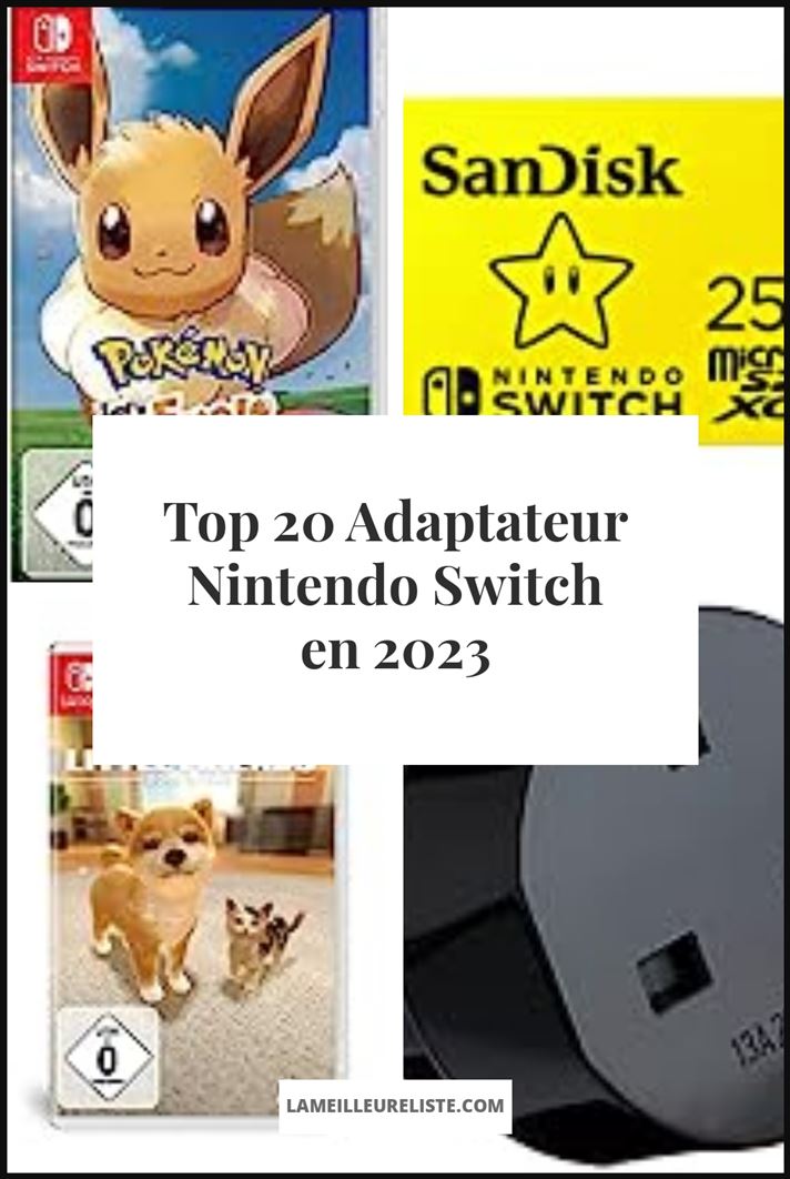 Adaptateur Nintendo Switch - Buying Guide