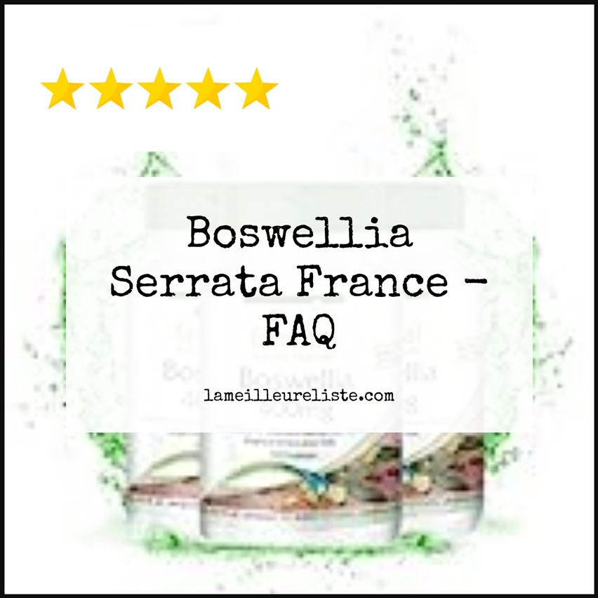 Boswellia Serrata France - FAQ