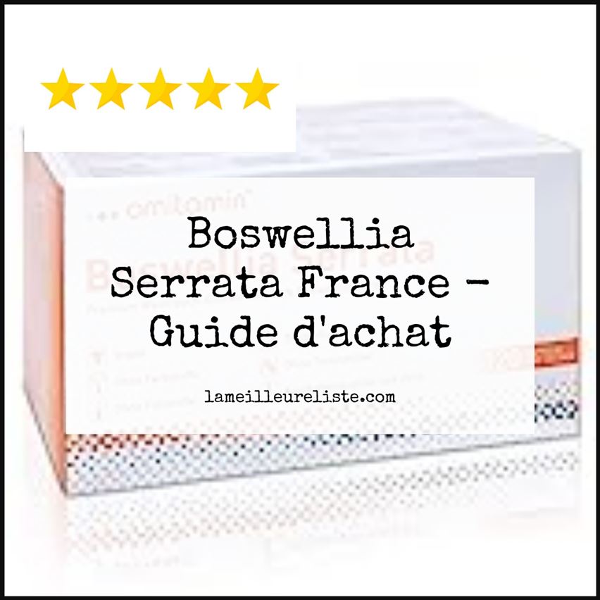 Boswellia Serrata France - Buying Guide