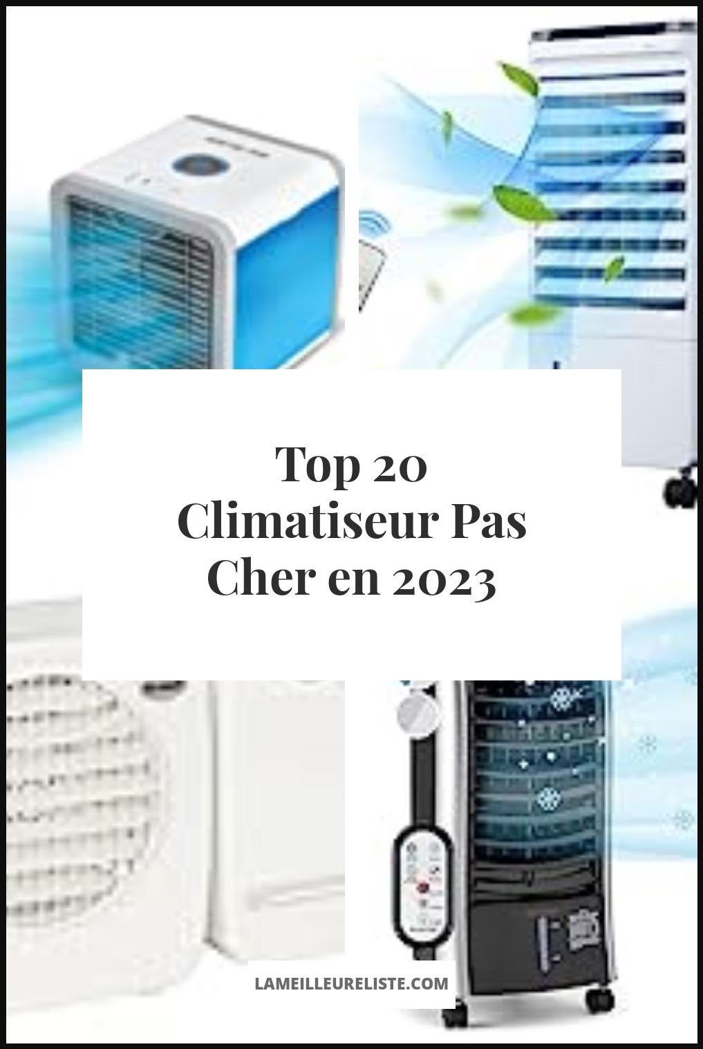 Climatiseur Pas Cher - Buying Guide