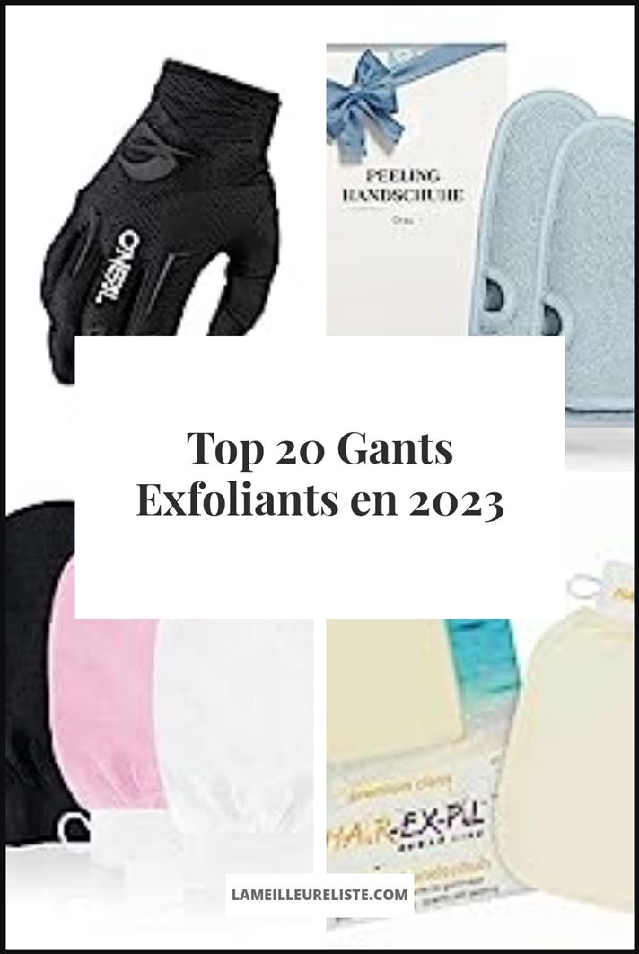 Gants Exfoliants - Buying Guide