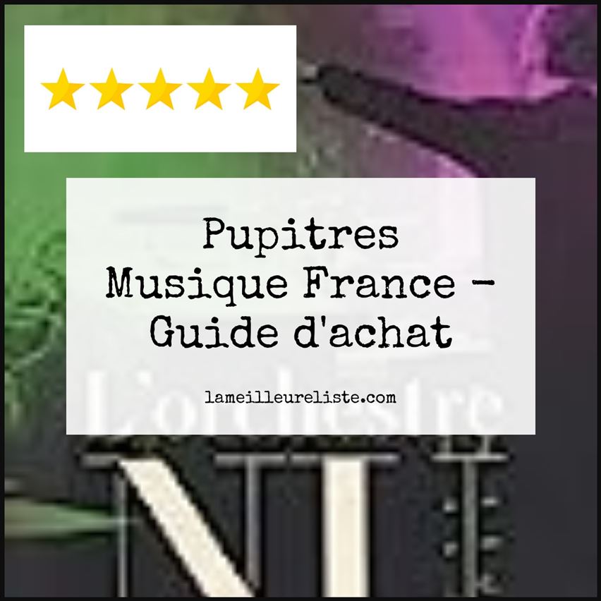 Pupitres Musique France - Buying Guide