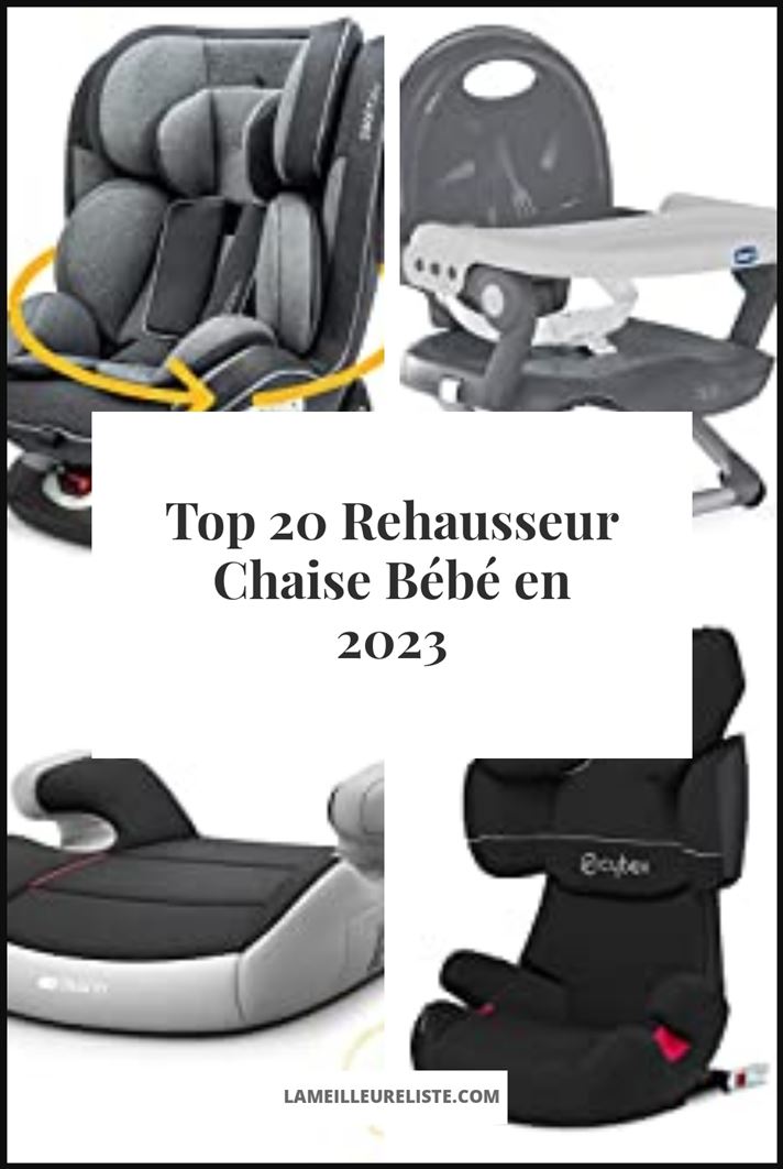 Rehausseur Chaise Bébé - Buying Guide