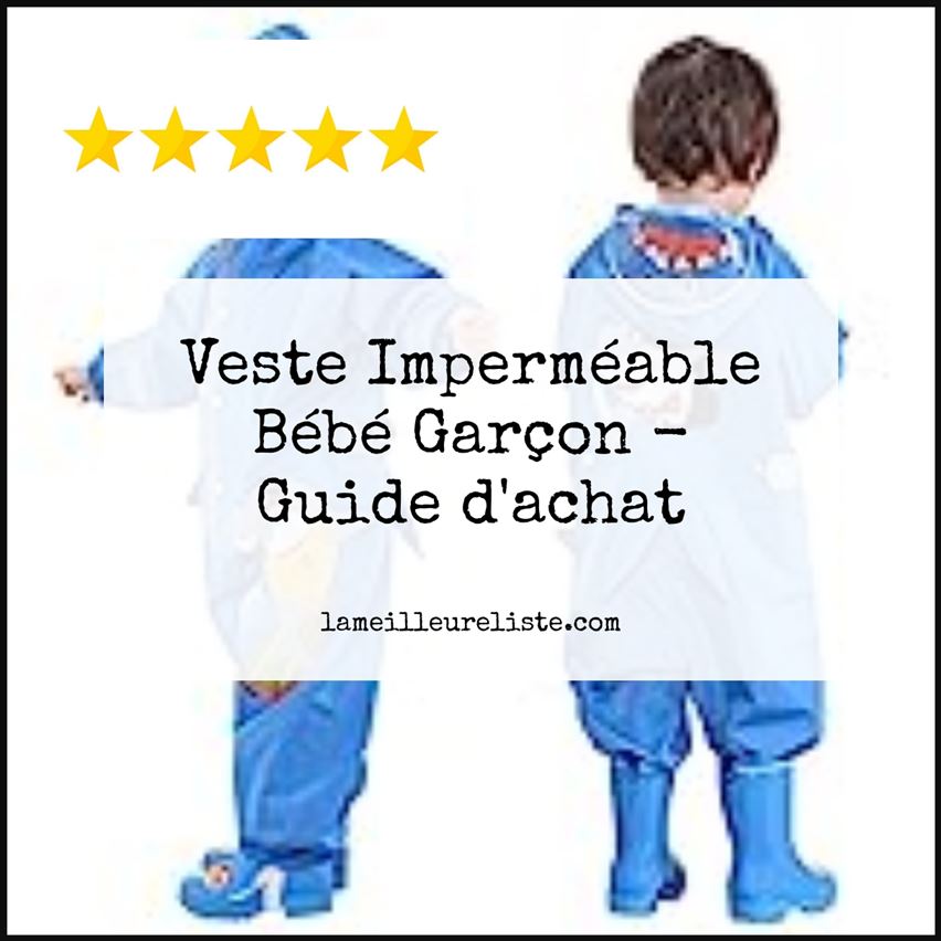 Veste Imperméable Bébé Garçon - Buying Guide