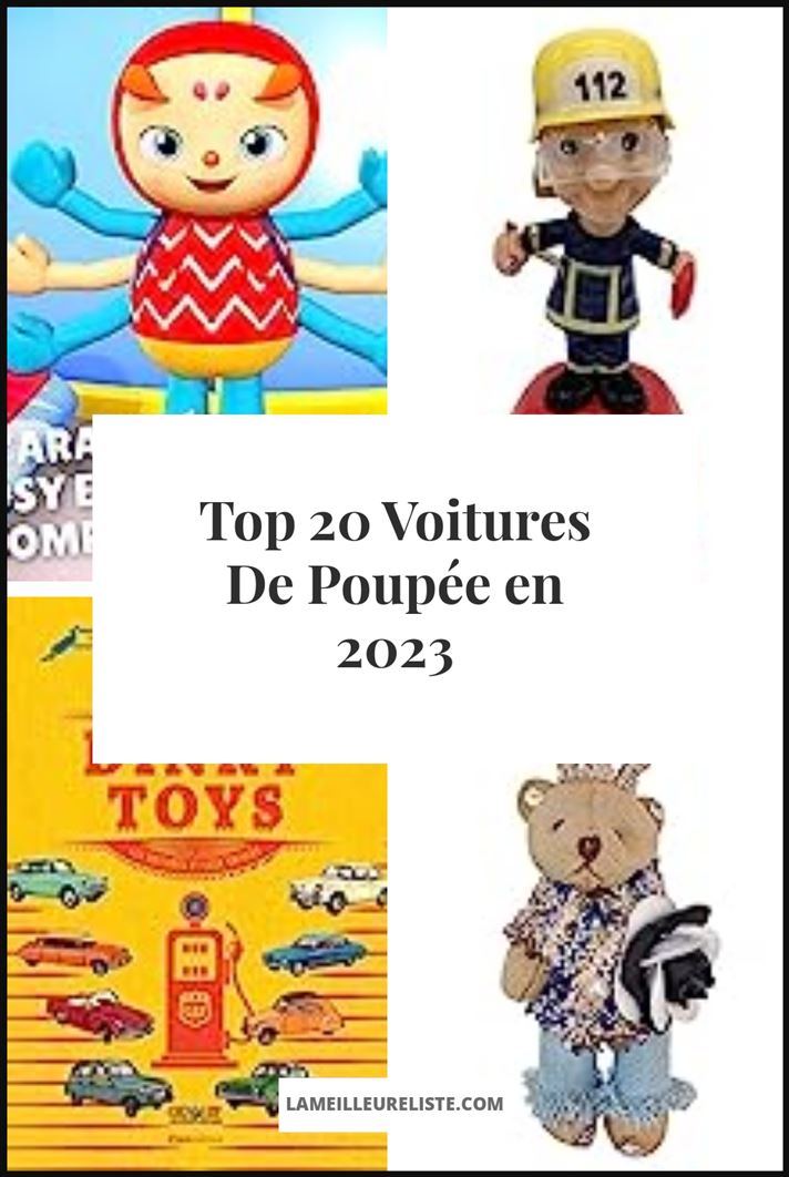 Voitures De Poupée - Buying Guide