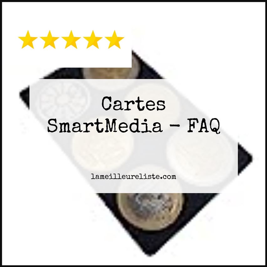 Cartes SmartMedia - FAQ