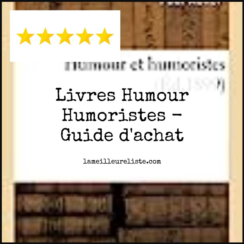 Livres Humour Humoristes - Buying Guide