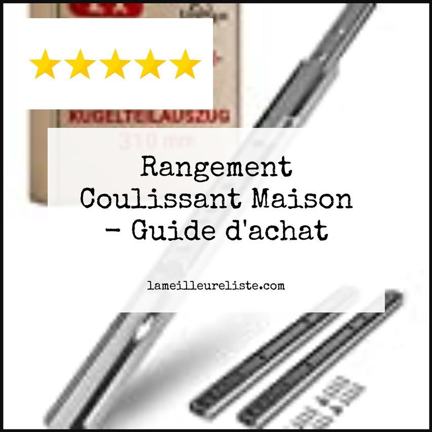 Rangement Coulissant Maison - Buying Guide